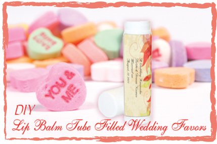 DIY Wedding Favor LipBalm Tube